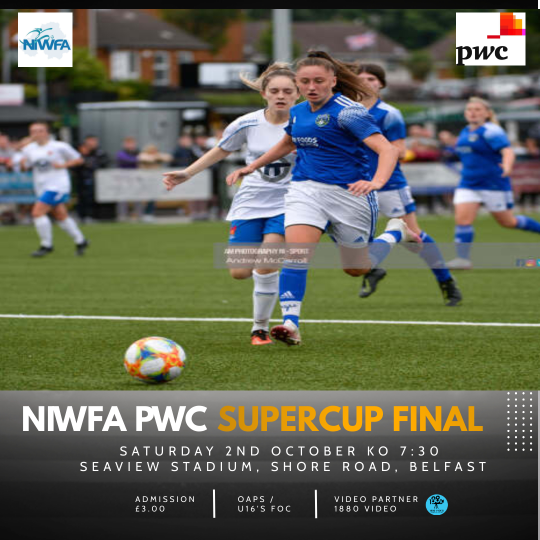 NIWFA Super Cup Final 2021